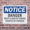 Signmission Danger Keep Clear Of Swing Radius Of Cranes, 14 in W x Rectangle, Plastic OS-2PACK-NS-P-1014-L-15392 - alternate 7